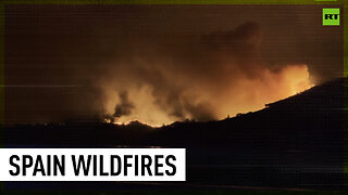 Over 100 wildfires rage in Spanish mountains