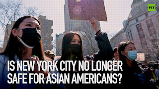 Is New York City no longer safe for Asian Americans?