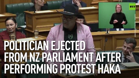 Politician ejected from NZ parliament after performing protest haka