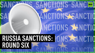 The EU agrees on a sixth package of anti-Russia sanctions