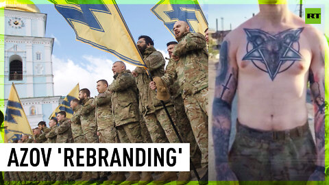 Ukraine's infamous Azov battalion rebrands from Nazi ideology