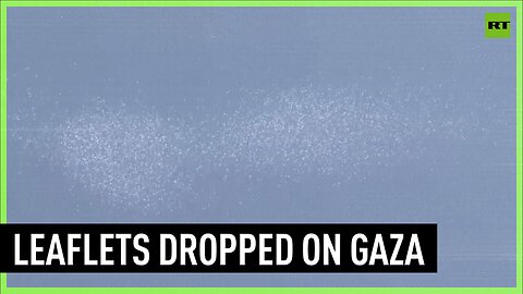 Israeli military drops leaflets in Gaza asking for information regarding hostages