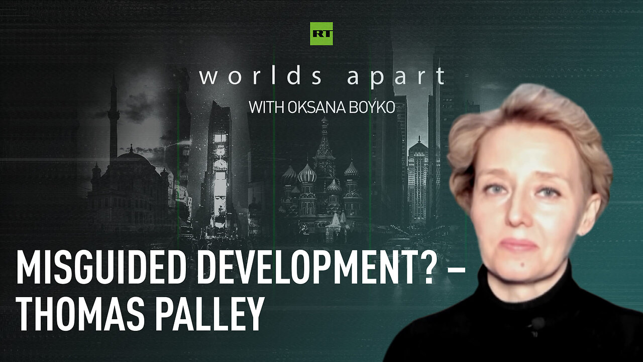 Paleey Worlds Apart | Misguided development? – Thomas Palley