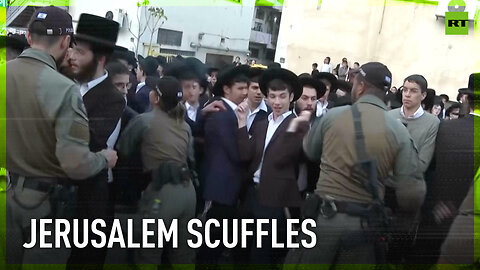 Ultra-Orthodox men clash with Israeli police over potential new law to end military exemption