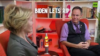 Keiser Report | Biden Lets Rip | E1774