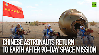 Chinese astronauts return to Earth after 90-day space mission