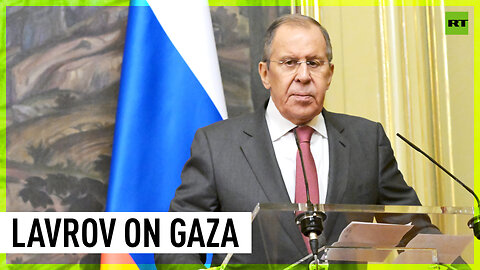 The bloodshed must be stopped – Lavrov on Gaza