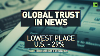 World’s least trusted | How US media lost the trust of the public