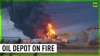 Blaze engulfs Russian oil depot near Ukraine border
