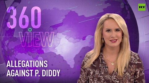 The 360 View | The P. Diddy files