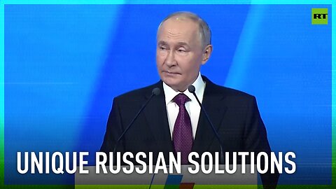 We don’t plan to make everything in Russia, but we have to come up with our own solutions – Putin