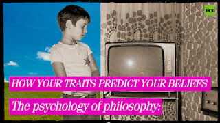 The psychology of philosophy: How your traits predict your beliefs