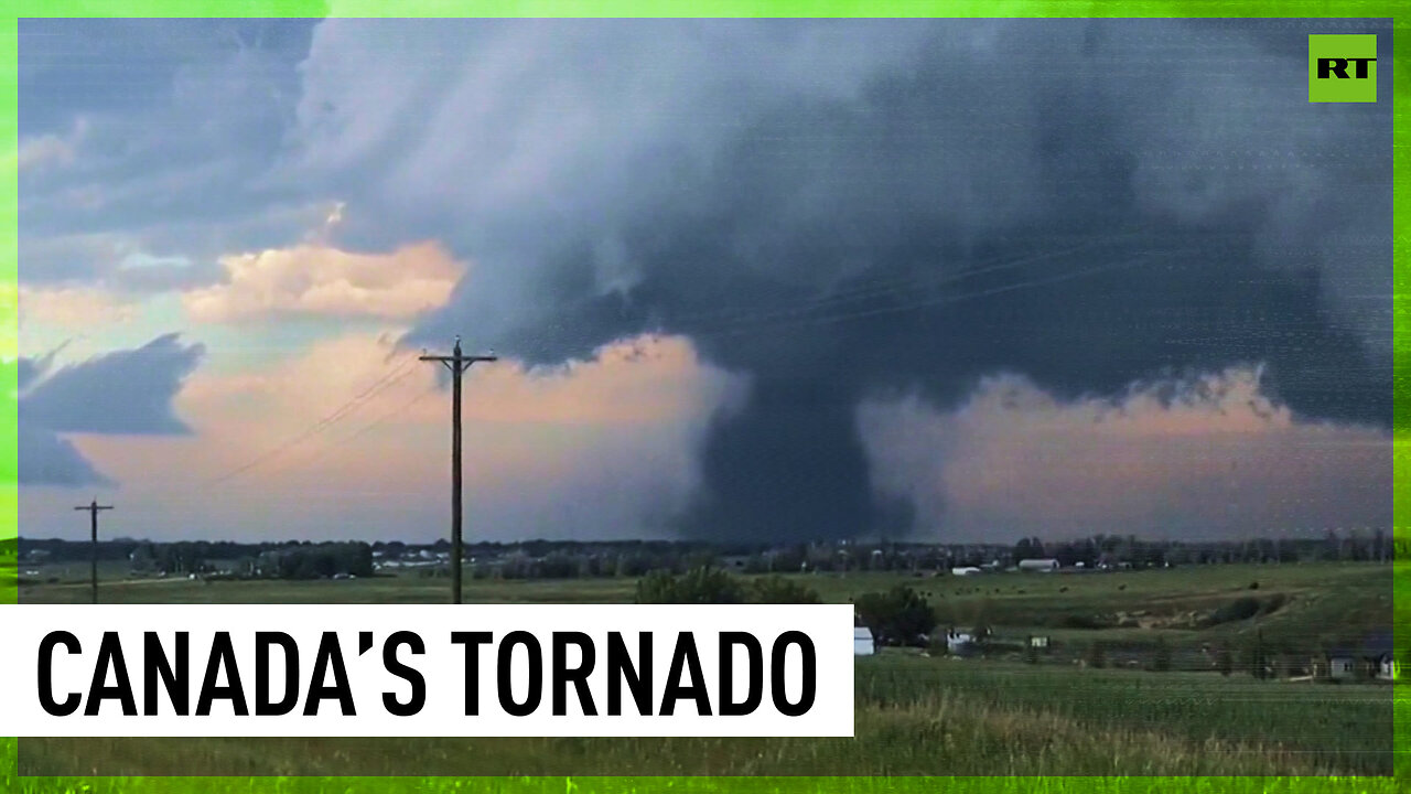 Tornado hits Alberta Province, wreaking havoc