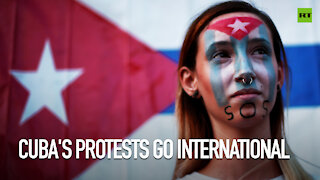 Cuban Protests Go International