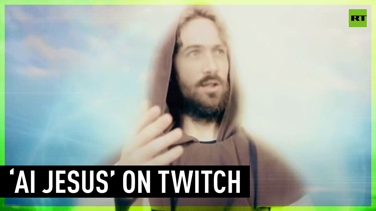 ‘AI Jesus’ Gives Advice On 24/7 Twitch Stream