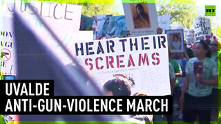 Anti-gun violence march held in shooting-shocked Uvalde