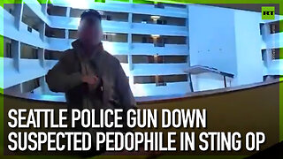 Seattle police gun down suspected pedophile in sting op