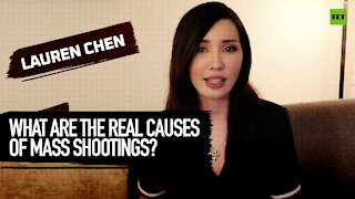 What are the real causes of mass shootings? | Lauren Chen