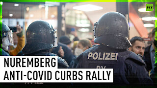 THOUSANDS hit Nuremberg streets protesting COVID restrictions