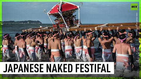 Thousands of Japanese cherish ancient 'naked festival'