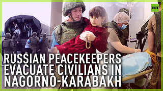 Russian peacekeepers evacuate civilians in Nagorno-Karabakh
