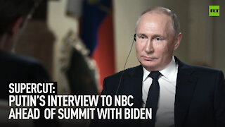 Supercut: Putin's interview to NBC ahead of summit with Biden