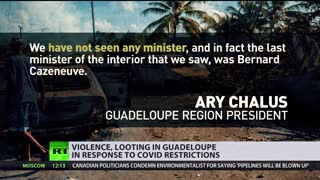 French COVID measures prompt 'EXPLOSIVE' unrest in Guadeloupe